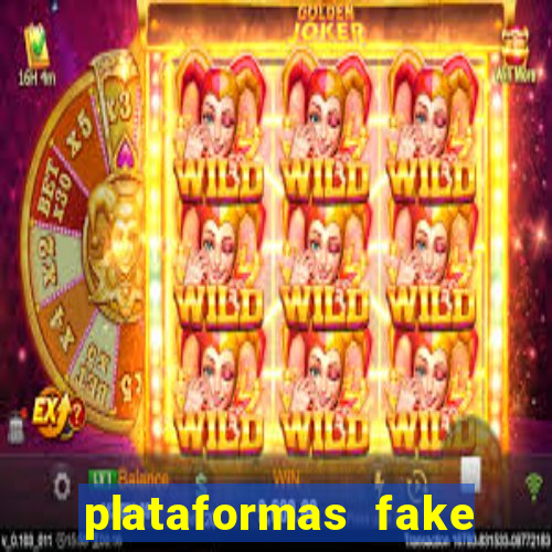 plataformas fake para brincar